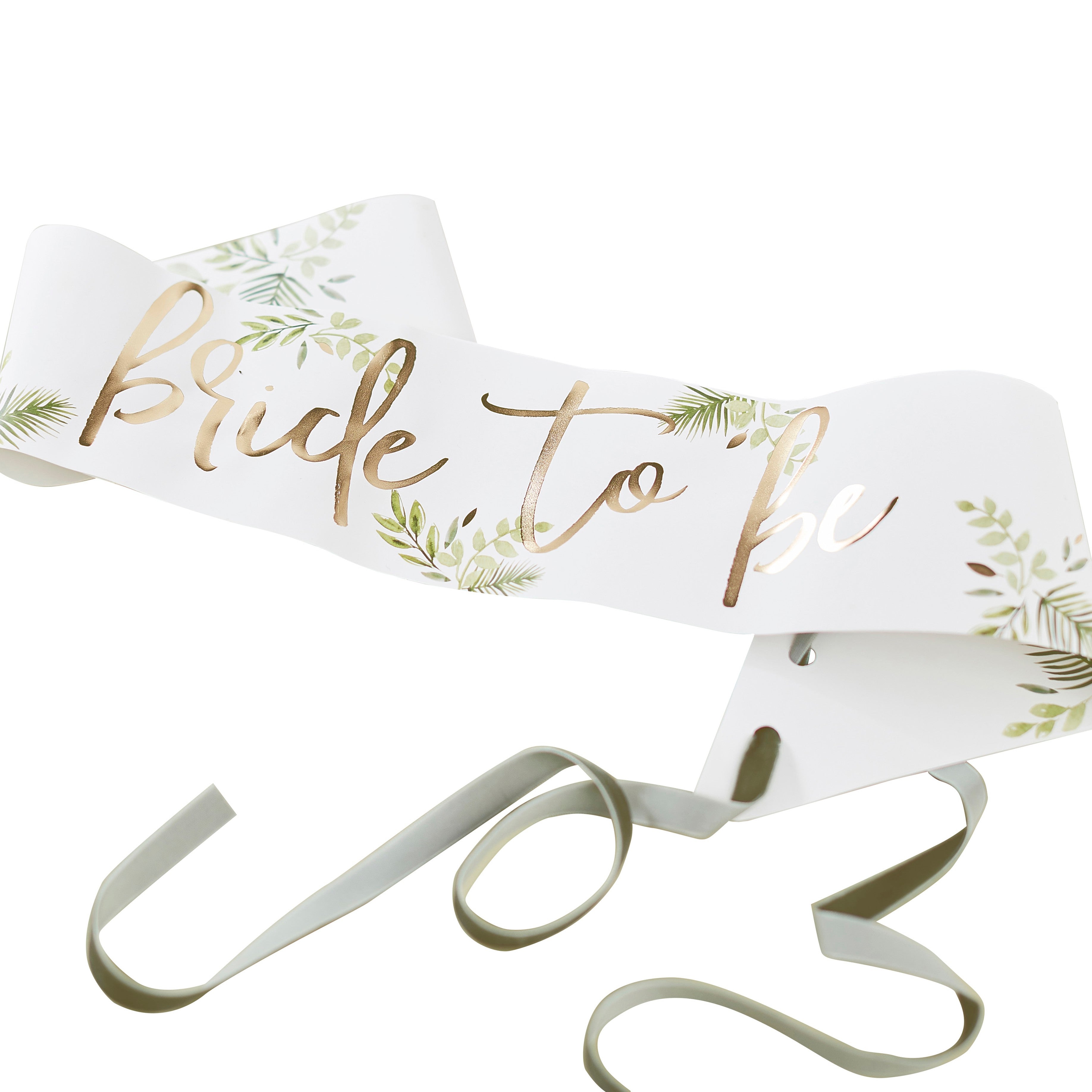 Eucalyptus Gold Foiled Bride To Be Sash Ginger Ray